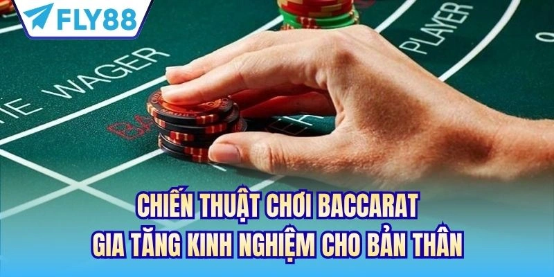 chiến thuật chơi baccarat